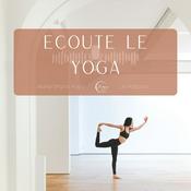 Podcast Ecoute le Yoga