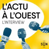 Podcast L'Actu à l'Ouest - L'interview