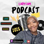 Podcast Lady Cam Podcast