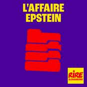 Podcast L’affaire Epstein vue par Rire et Chansons