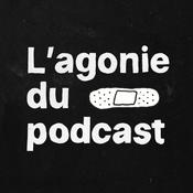 Podcast L'agonie du podcast