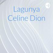 Lagunya Celine Dion