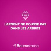 Podcast L'argent ne pousse pas dans les arbres