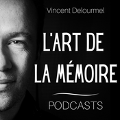 Podcast L'Art de la Mémoire