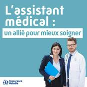 Podcast L'assistant médical : un allié pour mieux soigner en centre de santé