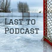 Podcast Last to Podcast