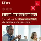 Podcast L’Atelier des leaders