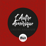 Podcast L’autre Amerique