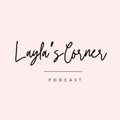 Podcast Layla's Corner