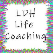 Podcast LDH Life Coaching