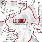 Podcast Le Bocal