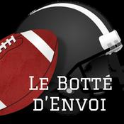 Podcast Le Botté d'Envoi