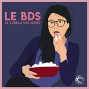 Podcast Le Bureau Des Séries