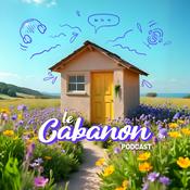 Podcast Le Cabanon Podcast