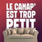Podcast Le Canap' est trop petit