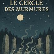Podcast Le Cercle des Murmures