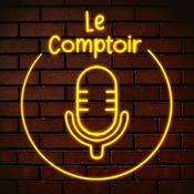 Podcast Le Comptoir