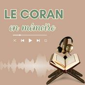 Podcast Le Coran en mémoire