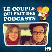Podcast Le Couple qui fait des podcasts