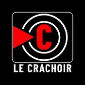Podcast Le Crachoir