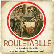 Podcast LE CRIME DE ROULETABILLE | Les Podcasts Littéraires