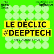 Podcast Le Déclic #Deeptech Saison 2