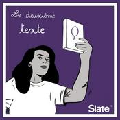 Podcast Le Deuxième texte