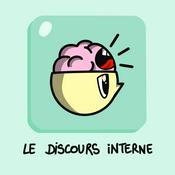 Podcast Le discours interne