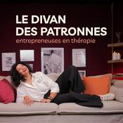 Podcast Le Divan des Patronnes