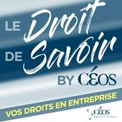 Podcast Le Droit de savoir by CÉOS
