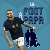 Podcast Le foot à papa