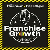 Podcast Le Franchise Growth Podcast