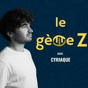 Podcast le gène Z