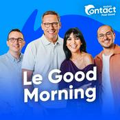 Podcast Le Good Morning sur Radio Contact