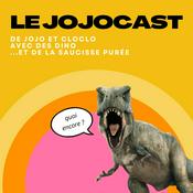 Podcast Le JojoCast