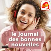 Podcast Le Journal des Bonnes nouvelles - Clermont - Radio SCOOP