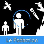 Podcast Le Podaction™