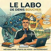 Podcast Le Labo de Denis Boucher