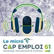Podcast Le micro de Cap Emploi
