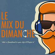 Podcast LE MIX DU DIMANCHE