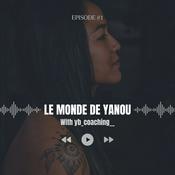 Podcast LE MONDE DE YANOU