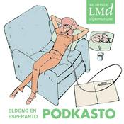 Podcast Le Monde diplomatique en Esperanto