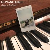 Podcast Le Piano Libre