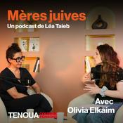 Podcast Le podcast de Tenoua - Mères juives