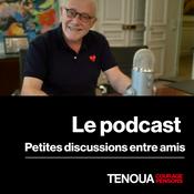Podcast Le Podcast de Tenou'a - Petites discussions entre amis