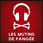 Podcast Le podcast des mutins
