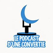 Podcast Le podcast d'une convertie