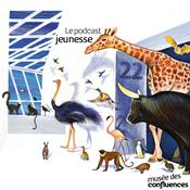 Podcast Le podcast jeunesse du musée des Confluences