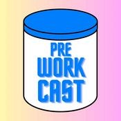 Podcast Le PREWORKCAST