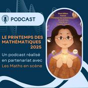 Podcast Le printemps des Mathématiques